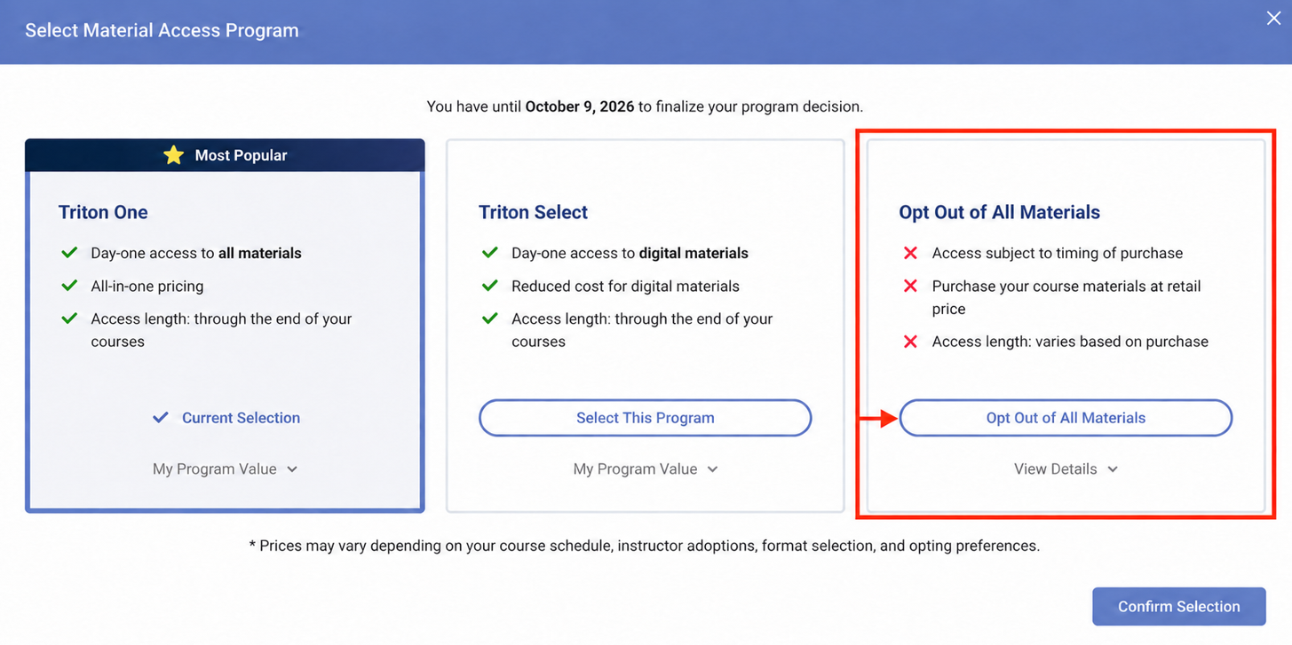 TritonOne Program options: TritonOne, Triton Select, Opt Out of All